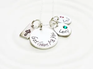 God Gave Me You | Name and Birthstone Necklace | Faith and Family Necklace