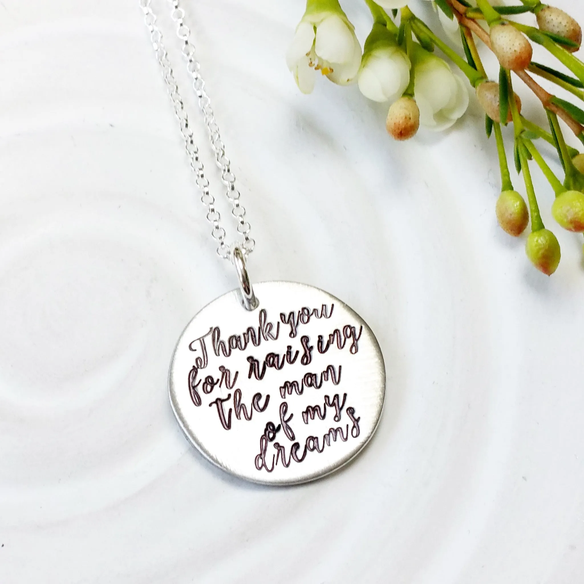 Thank You For Raising The Man Of My Dreams Necklace | Mother of the Groom Gift